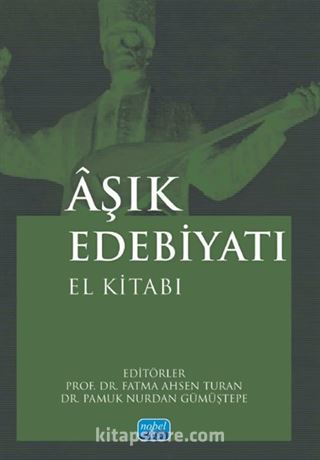 Aşık Edebiyatı El Kitabı