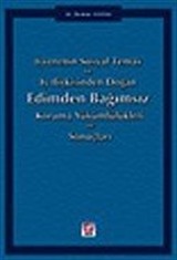 İşverenin Sosyal Temas ve İş İlişkisinden Doğan Edimden Bağımsız Koruma Yükümlülükleri ve Sonuçları