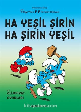 Ha Yeşil Şirin Ha Şirin Yeşil / Şirinler 9