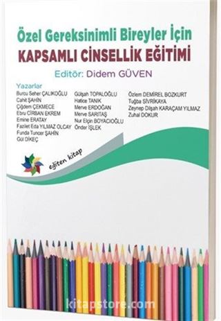 Özel Gereksinimli Bireyler İçin Kapsamlı Cinsellik Eğitimi