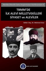 TBMM'de İlk Alevi Milletvekilleri