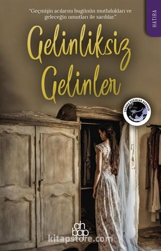 Gelinliksiz Gelinler