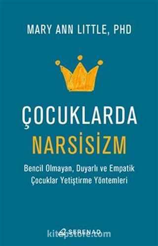 Çocuklarda Narsisizm