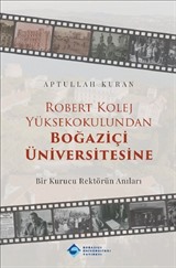 Robert Kolej Yüksekokulundan Boğaziçi Üniversitesine