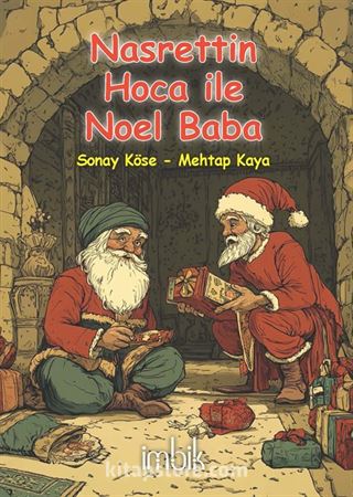 Nasrettin Hoca ile Noel Baba