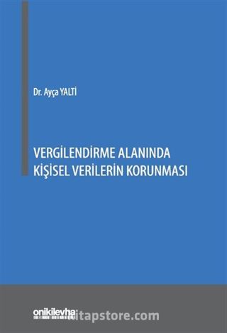 Vergilendirme Alanında Kişisel Verilerin Korunması