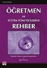 Öğretmen ve Eğitim Yöneticilerine Rehber