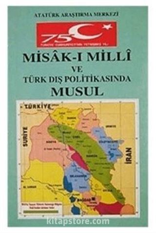 Misakimilli ve Türk Dış Politikasında Musul, Kerkük ve Erbil Meselesi Sempozyumu