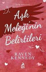 Aşk Meleği'nin Belirtileri