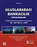 Uluslararası Bankacılık Uygulamaları, (Bankalarda Dış Ticaret İşlemleri ve Uygulaması) ICC-UCP 500 ve+eUCP