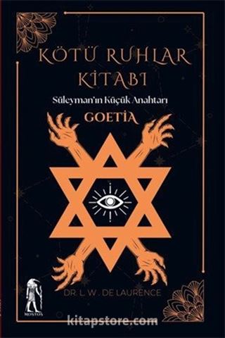 Kötü Ruhlar Kitabı Süleyman'ın Küçük Anahtarı Goetia