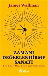 Zamanı Değerlendirme Sanatı