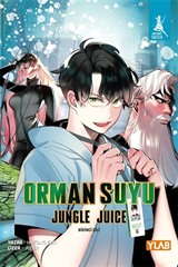 Orman Suyu / Jungle Juice 1. Cilt