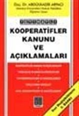 İçtihatlı Kooperatifler Kanunu Ve Açıklamaları