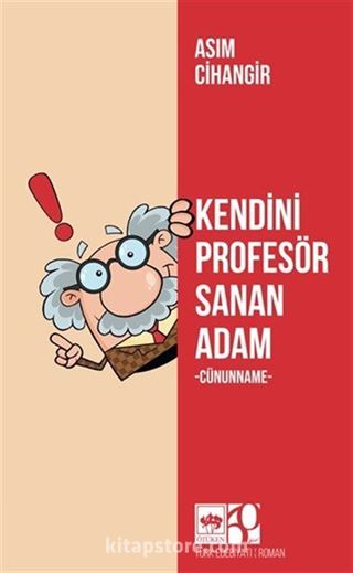 Kendini Profesör Sanan Adam