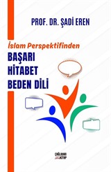 İslam Perspektifinden Başarı Hitabet Beden Dili