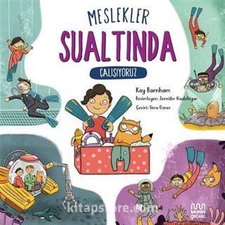Meslekler: Sualtında Çalışıyoruz