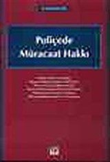 Poliçede Müracaat Hakkı