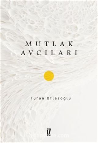 Mutlak Avcıları