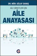 Aile Şirketleri İçin Aile Anayasası