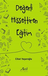 Değerli Hissettiren Eğitim