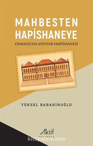 Mahbesten Hapishaneye