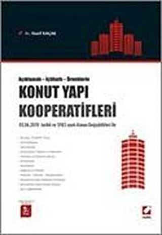Konut Yapı Kooperatifleri / Açıklamalı İçtihatlı Örneklerle