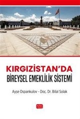 Kırgızistan'da Bireysel Emeklilik Sistemi