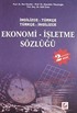 İngilizce-Türkçe/Türkçe-İngilizce Ekonomi İşletme Sözlüğü