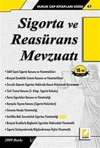 Sigorta ve Reasürans Mevzuatı