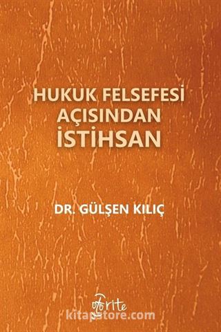 Hukuk Felsefesi Açısından İstihsan