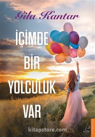 İçimde Bir Yolculuk Var