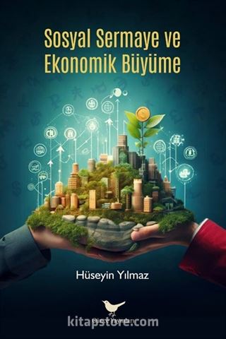 Sosyal Sermaye ve Ekonomik Büyüme
