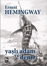 Yaşlı Adam ve Deniz (Ciltli Özel Baskı)