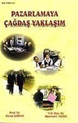 Pazarlamaya Çağdaş Yaklaşım