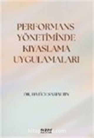 Performans Yönetiminde Kıyaslama Uygulamaları