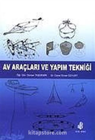 Av Araçları ve Yapım Tekniği