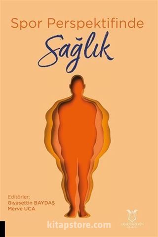 Spor Perspektifinde Sağlık