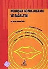 Konuşma Bozuklukları ve Sağaltımı