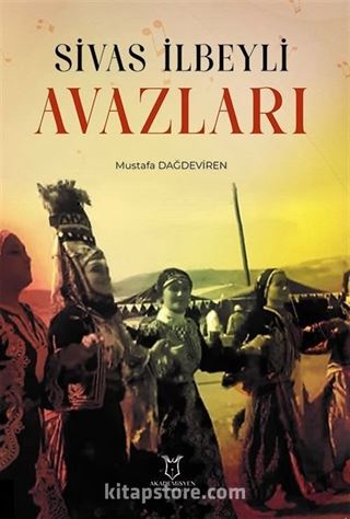 Sivas İlbeyli Avazları