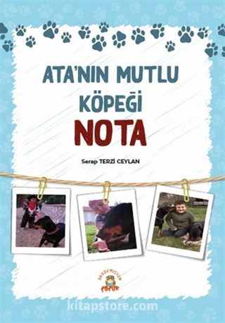 Ata'nın Mutlu Köpeği Nota