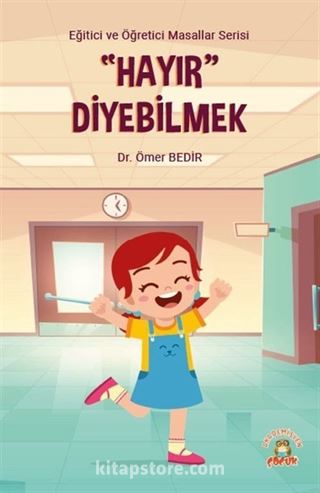 Hayır Diyebilmek