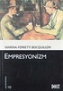 Empresyonizm (Kültür Kitaplığı 10)