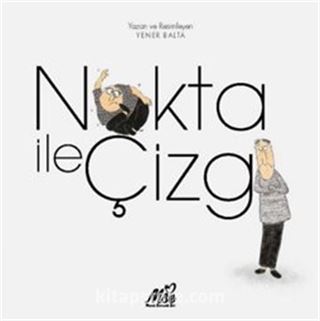 Nokta ile Çizgi