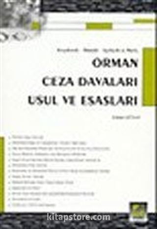 Orman Ceza Davaları Usul ve Esasları