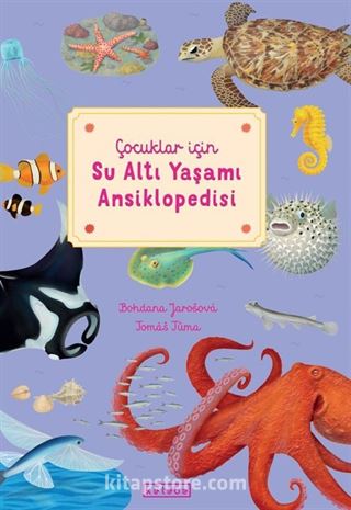 Çocuklar için Su Altı Yaşamı Ansiklopedisi
