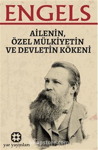 Ailenin, Özel Mülkiyetin ve Devletin Kökeni