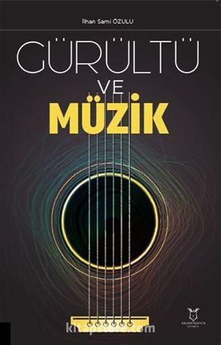 Gürültü ve Müzik