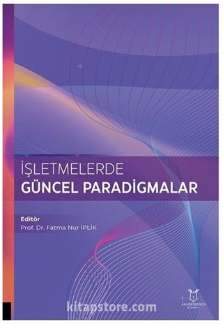 İşletmelerde Güncel Paradigmalar