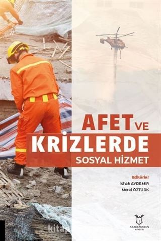 Afet ve Krizlerde Sosyal Hizmet